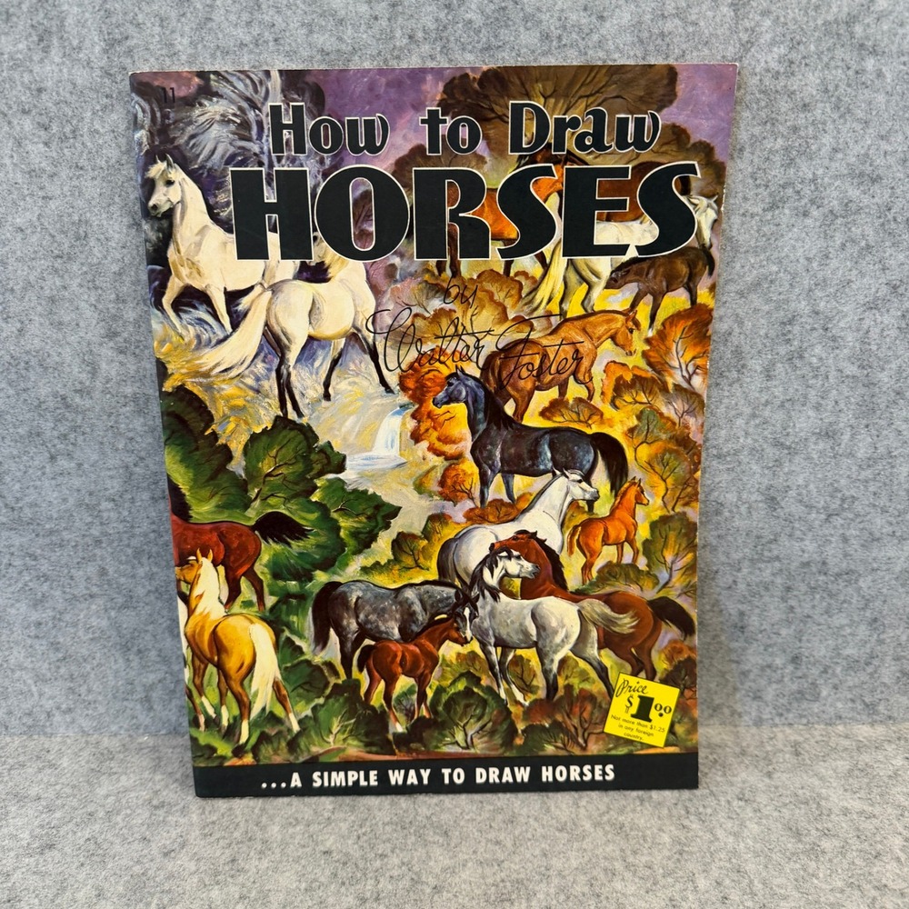 How to Draw Horses by Walter T. Foster, Vintage Instructional Art Book, Horses